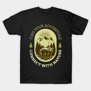 Find Your Adventure Connect With Nature T-Shirt